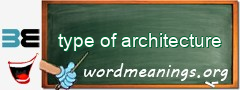 WordMeaning blackboard for type of architecture